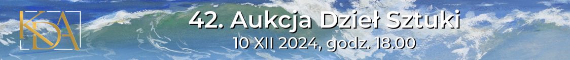 42. Aukcja Dzieł Sztuki - sztuka dawna i współczesna, Krakowski Dom Aukcyjny